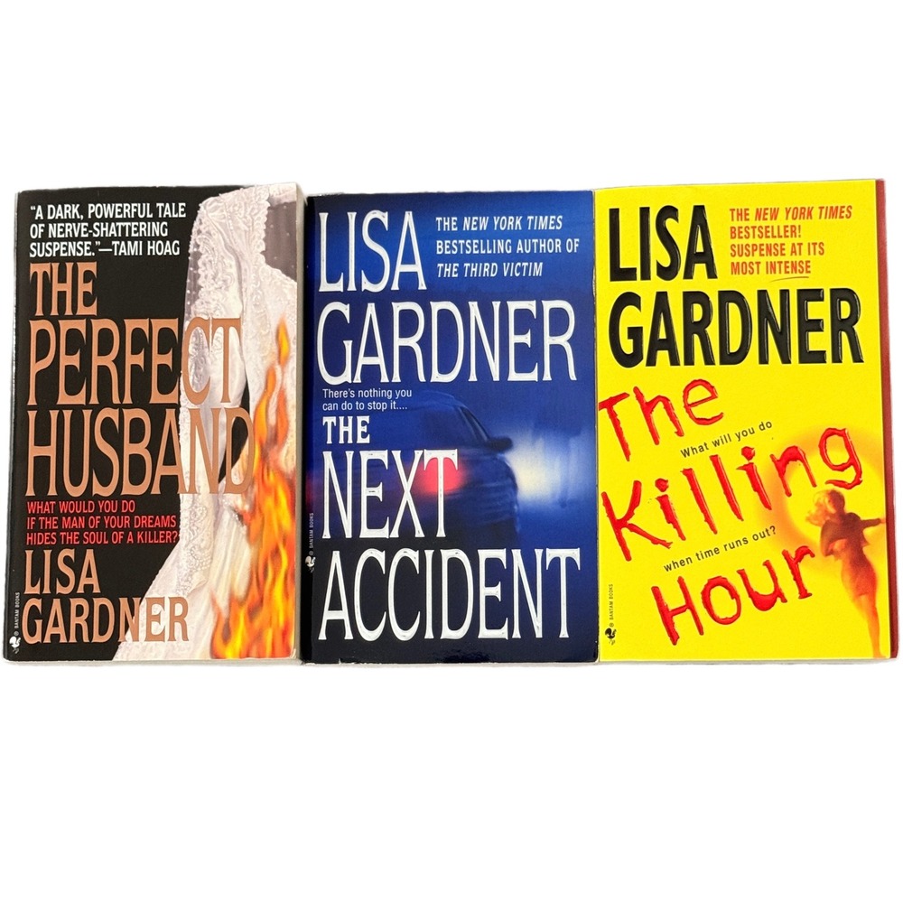 Lisa Gardner 3 Book Lot The Perfect Husband The Next Accident The‎ Killing Hour